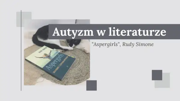 Książka "Aspergirls" Rudy Simone, opisująca siłę kobiet z zespołem Aspergera, leży obok śpiącego kota.